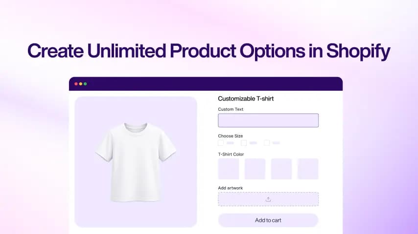create unlimited product options in shopify
